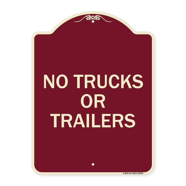 Signmission Designer Series No Trucks or Trailers, Burgundy Heavy-Gauge Aluminum Sign, 24" x 18", BU-1824-23556 A-DES-BU-1824-23556 - main